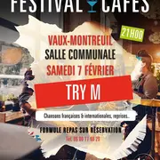 Festival des Cafés - Vaux Montreuil