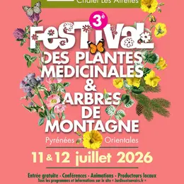 Festival Des Plantes Médicinales & Arbres De Montagne