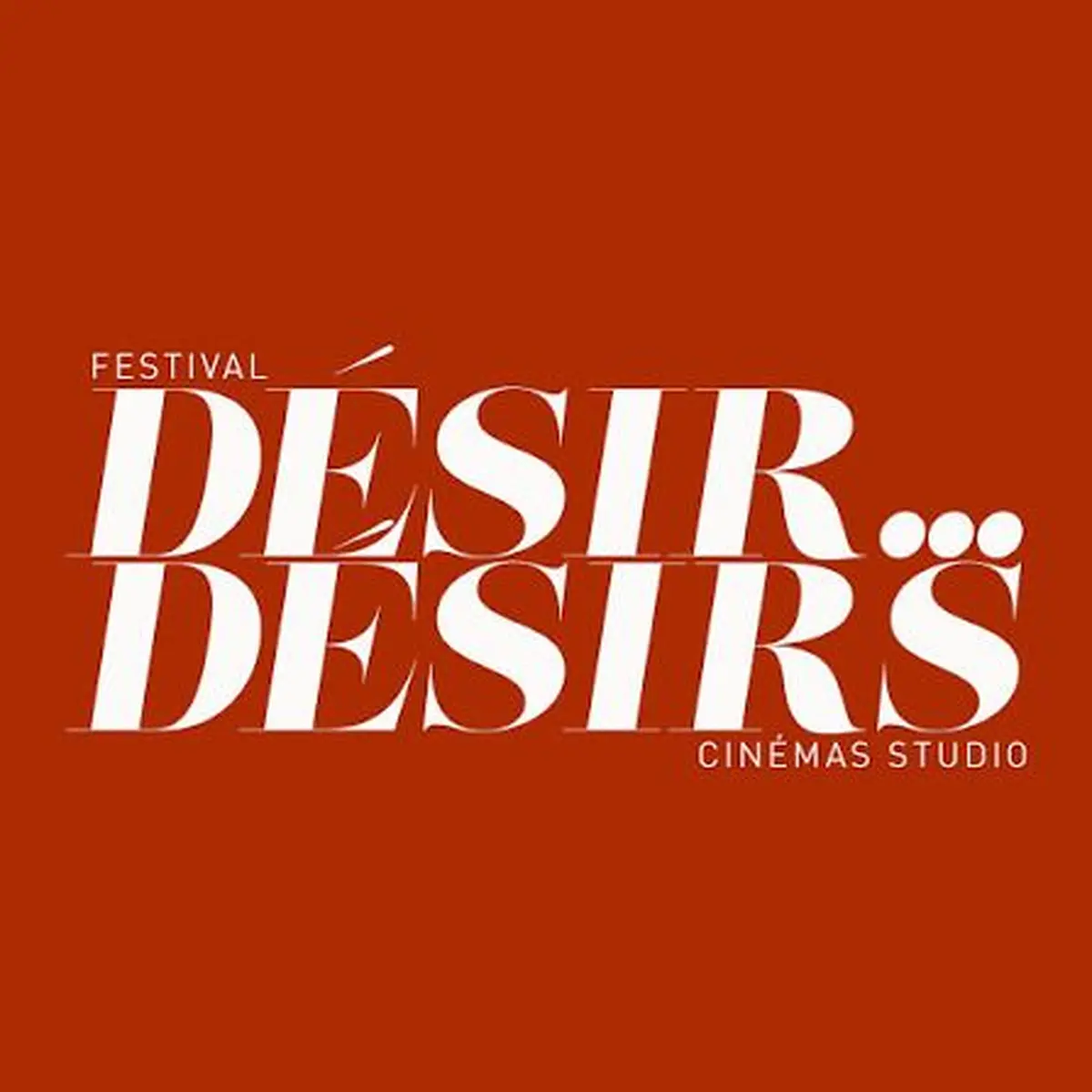 Festival D&eacute;sir&hellip; D&eacute;sirs 2027