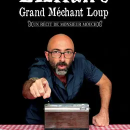 Festival du Nombril - L’Affaire Grand Méchant Loup