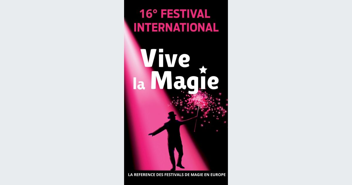 Festival International Vive la Magie (16ème édition) Lille : date