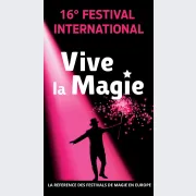 Festival International Vive la Magie - 16eme Edition