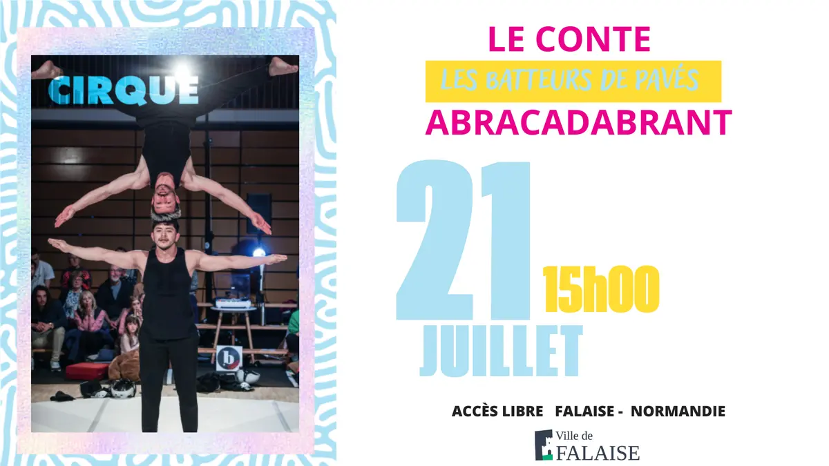Festival Les Faltaisies : Le conte abracadabrant | Les batteurs de pavés