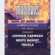 Festival Magic Bus 2024 : Johnnie Carwash + Resto Basket + Trholz