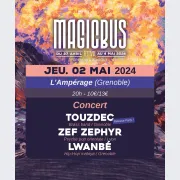 Festival Magic Bus 2024 : Touzdec + Zef Zephyr + Lwanbé