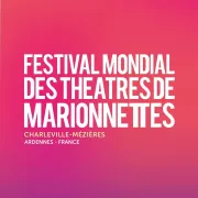 Festival Mondial des Théâtres de Marionnettes de Charleville-Mézières 2023