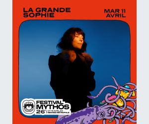 Festival Mythos 2023 : La Grande Sophie