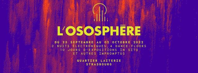 Festival Ososphère  Strasbourg