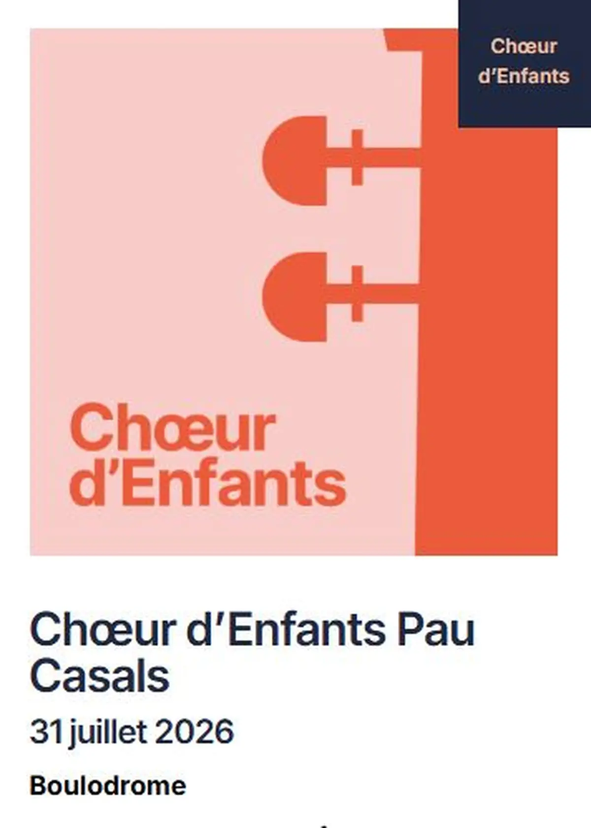 Festival Pablo Casals: Choeurs D'Enfants Pau Casals