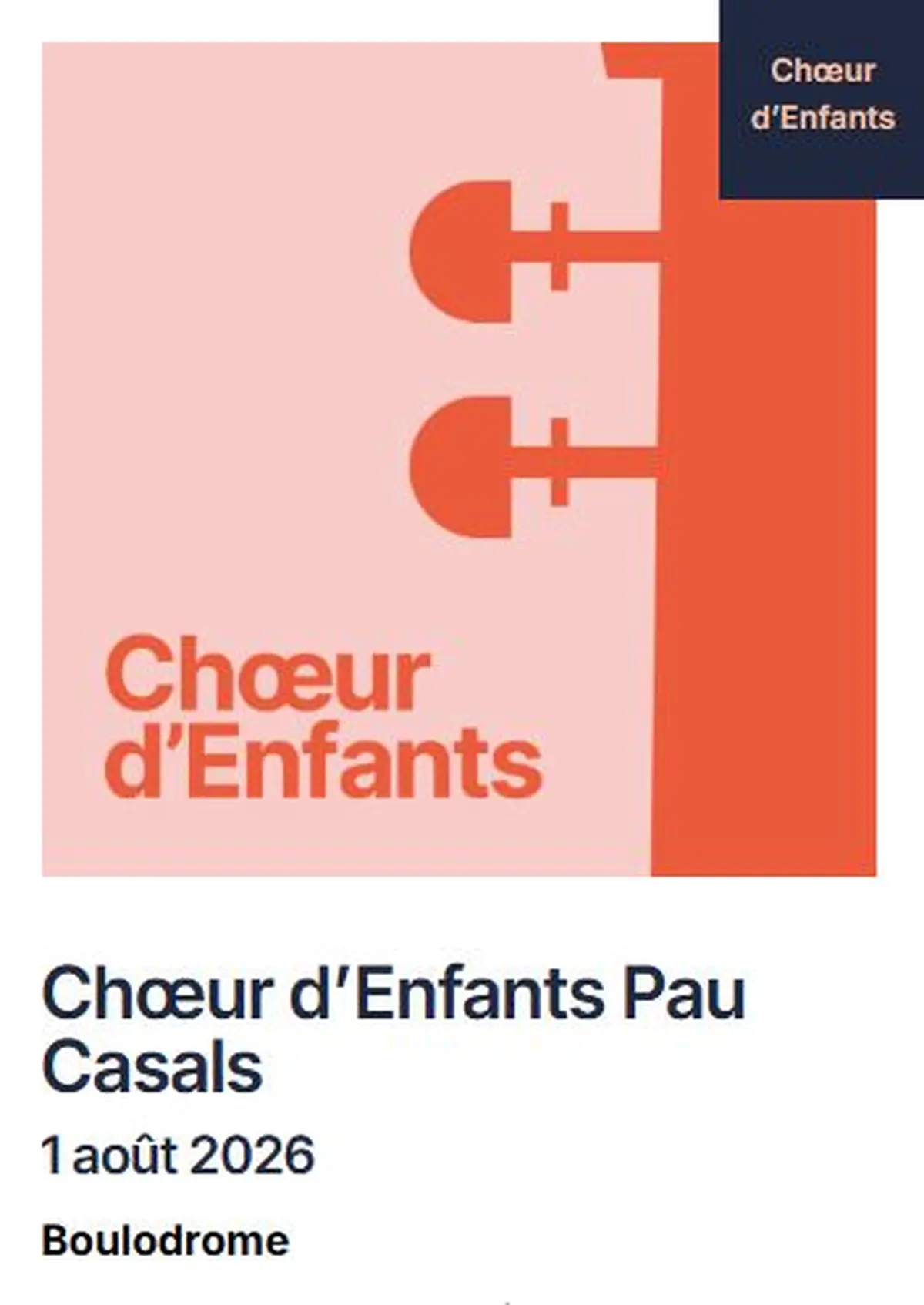 Festival Pablo Casals: Choeurs D'Enfants Pau Casals