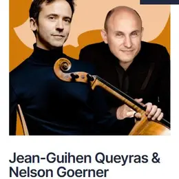 Festival Pablo Casals: Jean-Guihen Queyras & Nelson Goerner
