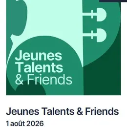 Festival Pablo Casals: Jeunes Talents & Friends