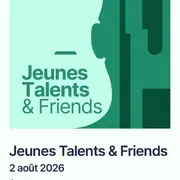 Festival Pablo Casals: Jeunes Talents & Friends