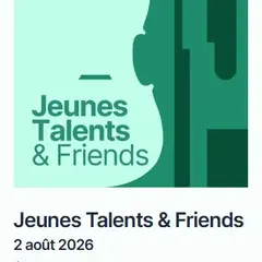 Festival Pablo Casals: Jeunes Talents & Friends