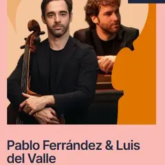 Festival Pablo Casals: Pablo Ferrández Luis Del Valle