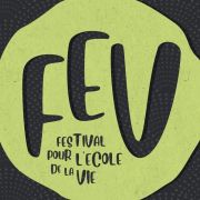 Festival pour l’école de la Vie à Montpellier