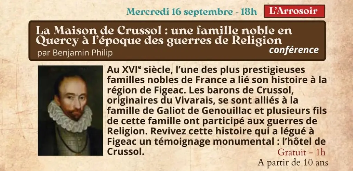 Festival Re-naissance à Figeac, conférence : la Maison de Crussol