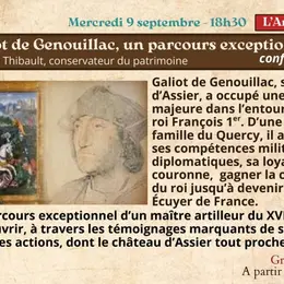 Festival Re-naissance à Figeac : Galiot de Genouillac, un parcours exceptionnel !
