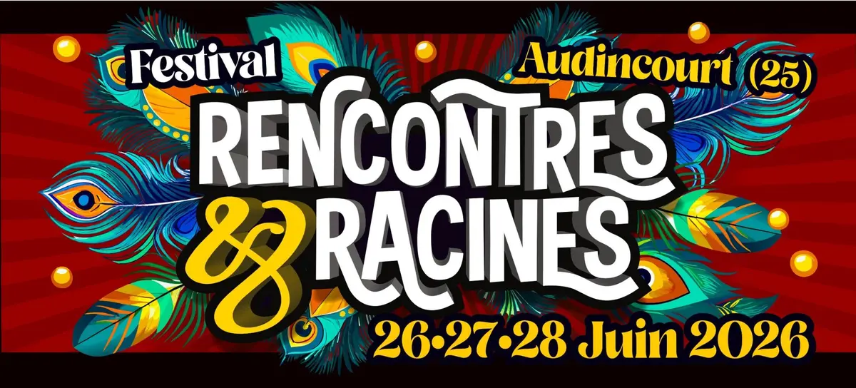 Rencontres & Racines, les 26-27-28 juin 2026