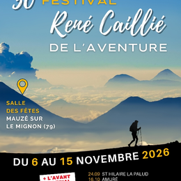 Festival René Caillié de l'aventure à Mauzé sur le Mignon