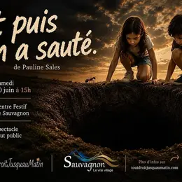 Festival Théâtre La Fabrikarêves Et puis, on a sauté
