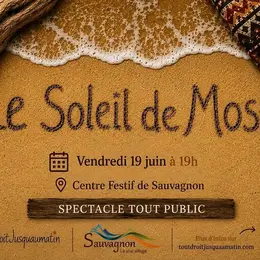 Festival Théâtre La Fabrikarêves Le Soleil de Moses