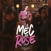 Festival Top In Humour - Le Mec en Rose