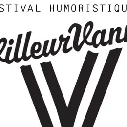 Festival VilleurVanne Humour