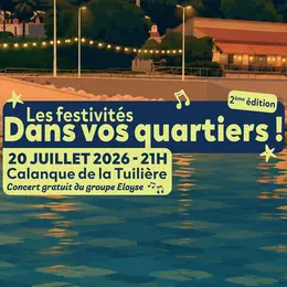 Festivités dans vos quartiers - 20 Juillet