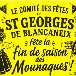 Fête de la Fin de Saison des Mounaques