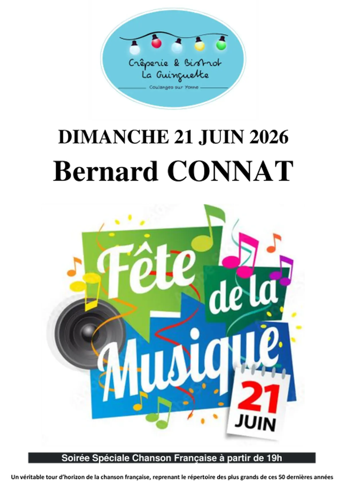 Fête de la musique à la Guinguette : Bernard Connat