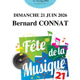 Fête de la musique à la Guinguette : Bernard Connat