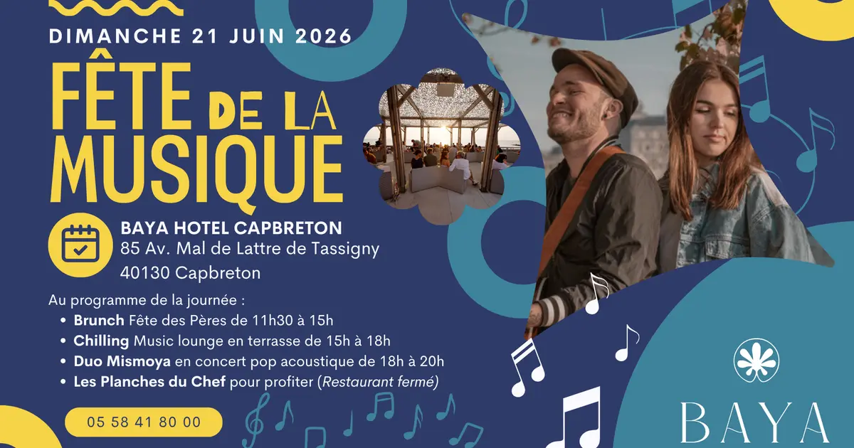 Fête de la Musique au BAYA HÔTEL Capbreton