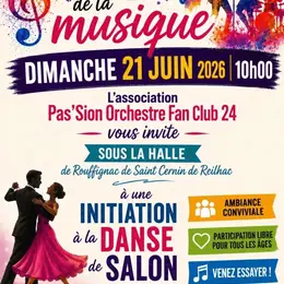 Fête de la musique avec Pas'sion Orchestre Fan Club 24
