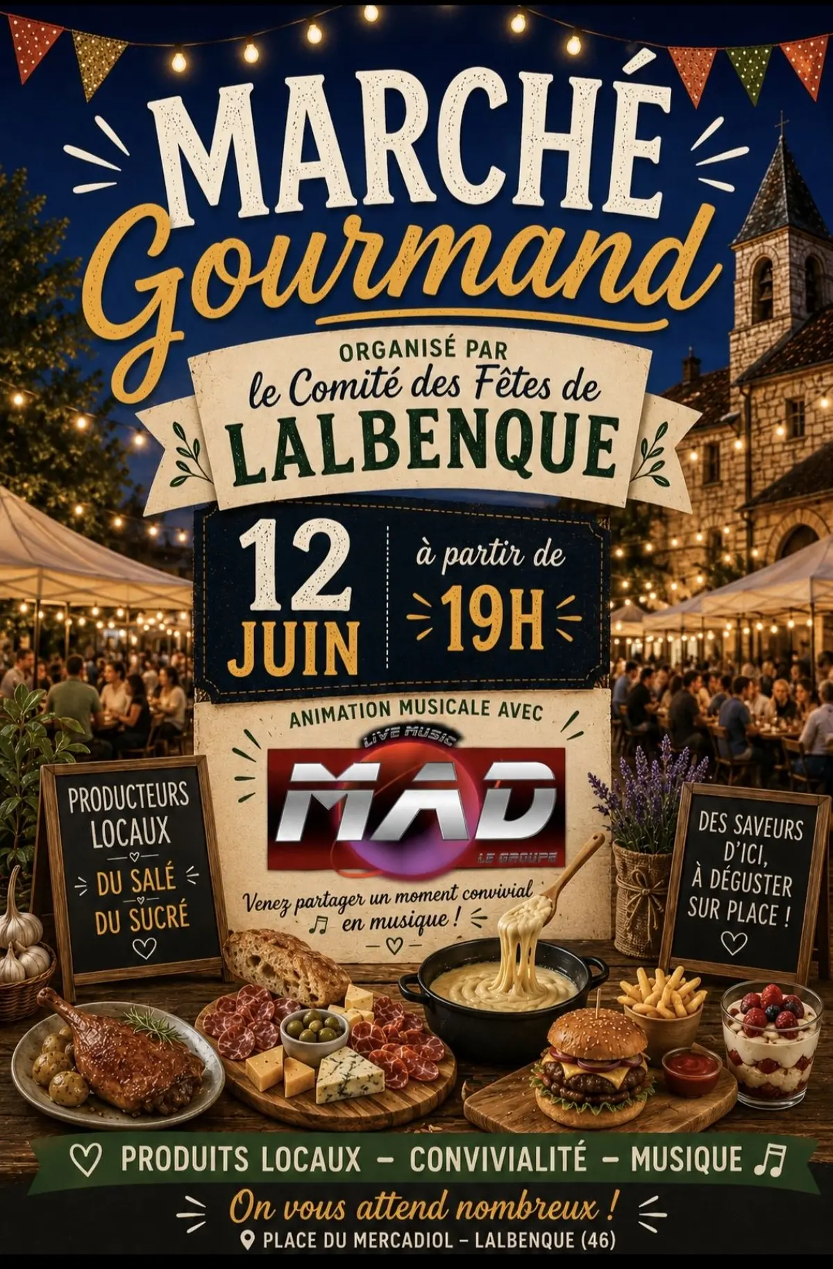 Fête de la musique et marché gourmand à Lalbenque
