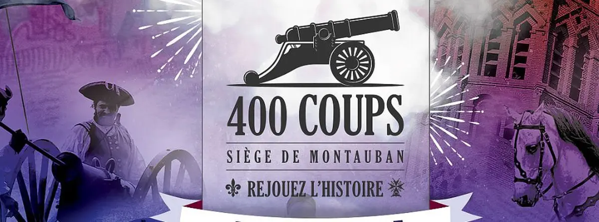 Fête des 400 coups de Montauban 2026