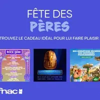 Fête des pères : concerts, humour, sport, expos… nos idées de cadeaux à offrir cette année DR