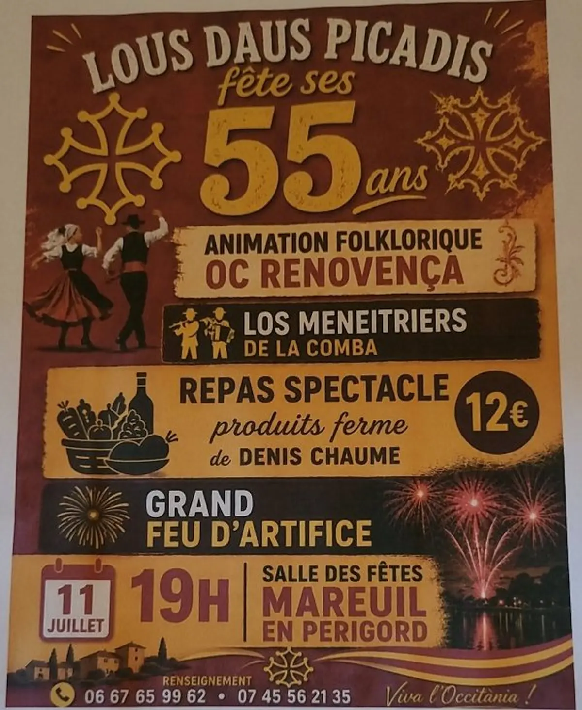 Fête du groupe folklorique Lous Daus Picadis