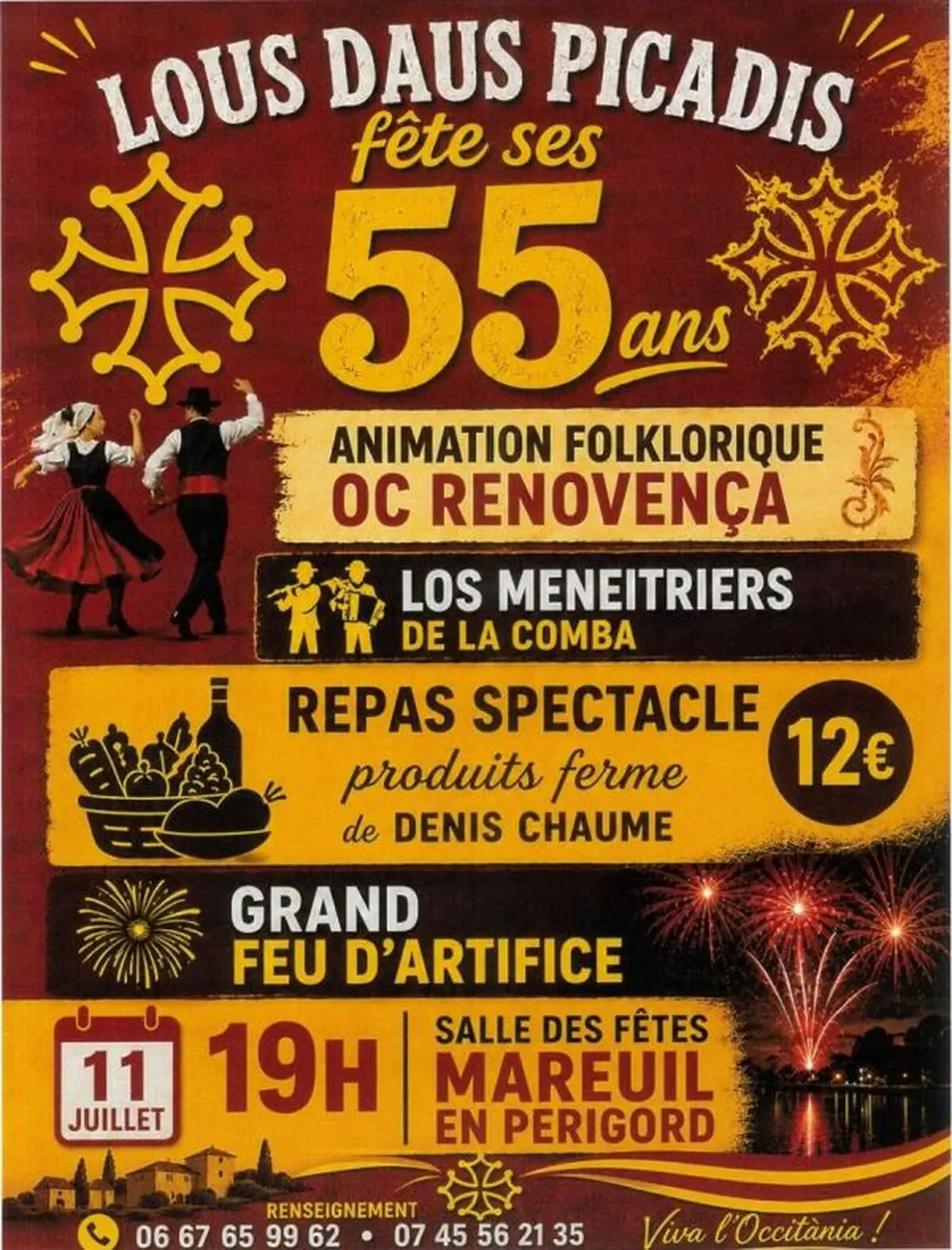 Fête du groupe folklorique Lous Daus Picadis