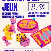 Fête du jeu européenne : L’Europe en jeux