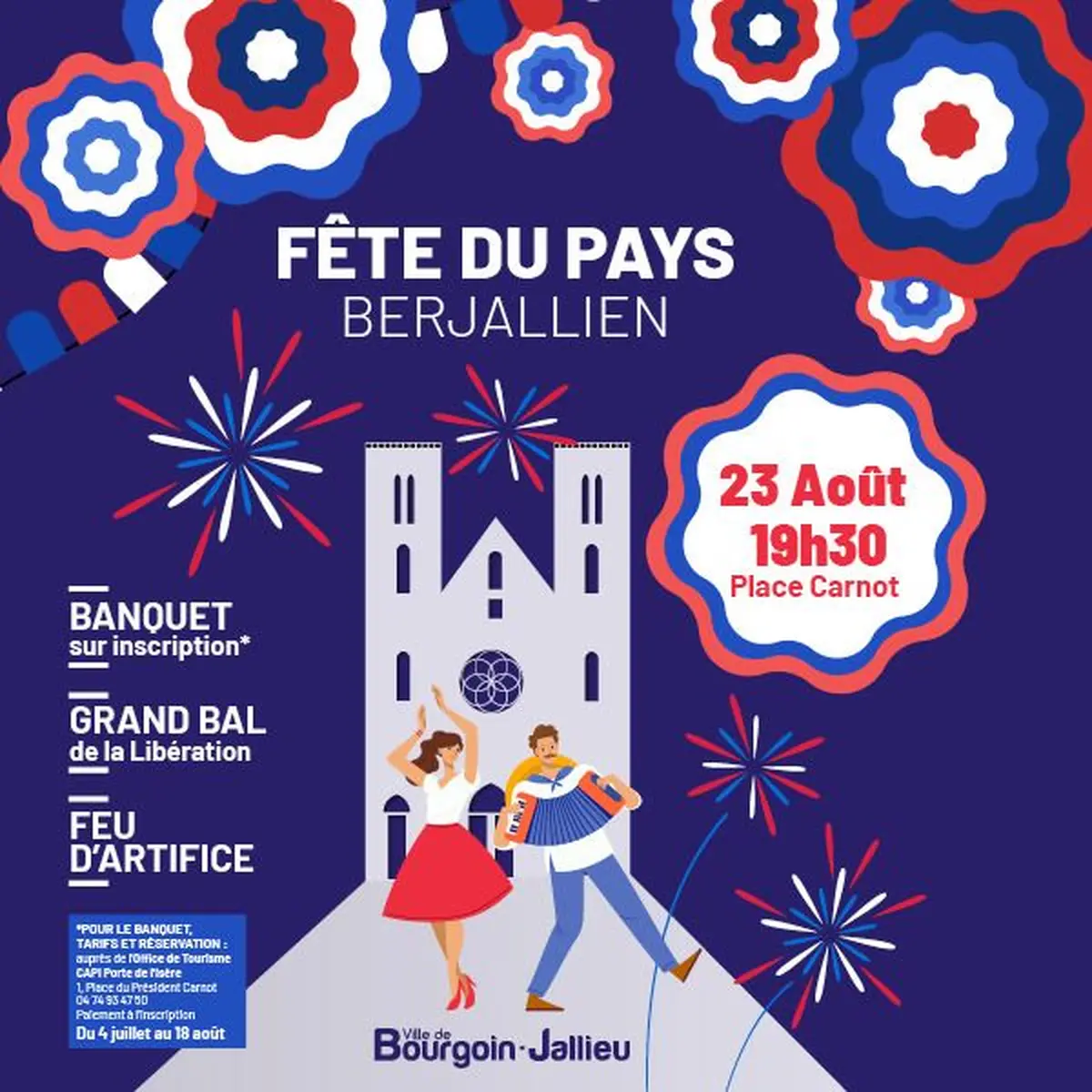 Fête du Pays Berjallien à Bourgoin-Jallieu : cérémonies commémoratives, banquet, bal et feu d'artifice