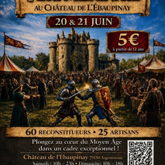 Fête médiévale au Château de l'Ebaupinay