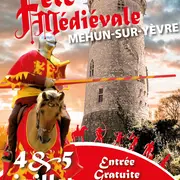 Fête Médiévale de Mehun-sur-Yèvre