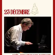 Fêtons Noël avec François Barisaux au piano