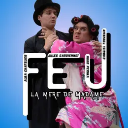 Feu la mère de Madame