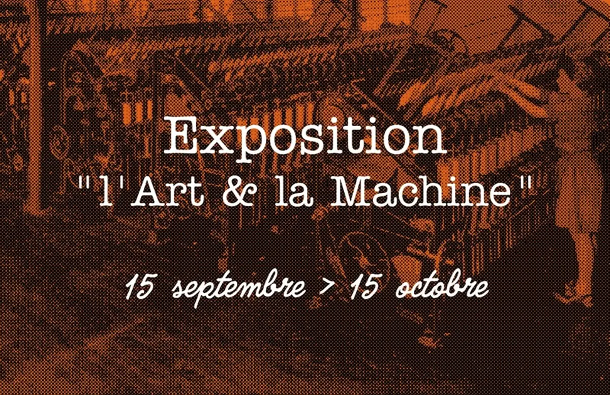 Filature de Belves : exposition collective « L’Art et la Machine »