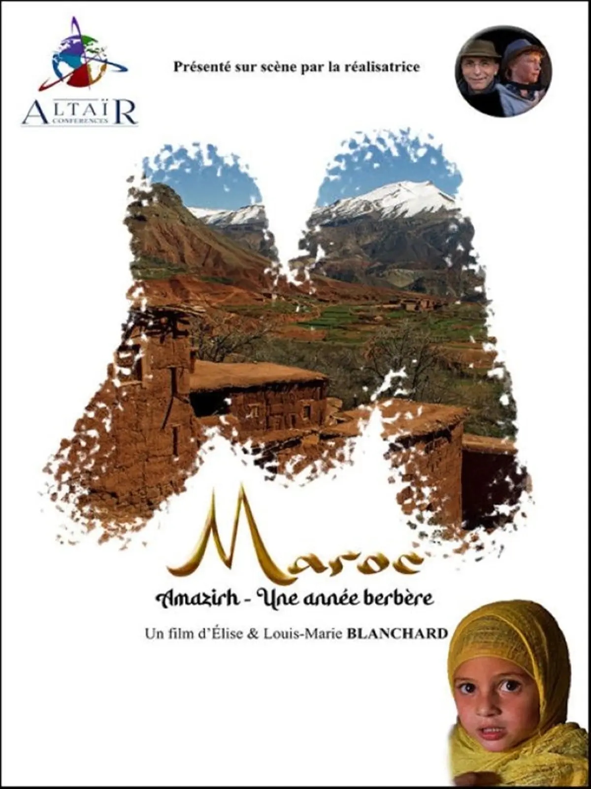 Film Conférence Altaïr  Amazihr, une Année Berbère d'Elise Blanchard