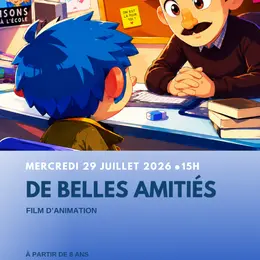 Film d'animation : De belles amitiés