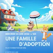 Film d'animation : Une famille d’adoption