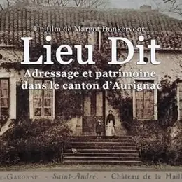 Film Documentaire Lieu-Dit